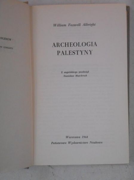 Albright Willam - Archeologia Palestyny