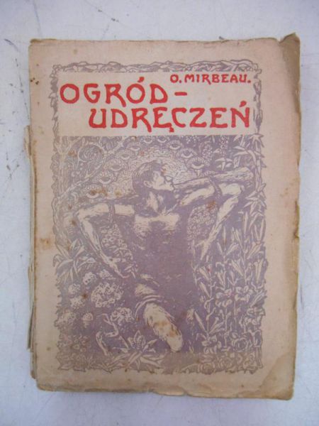 Ogród udręczeń, 1922 r.