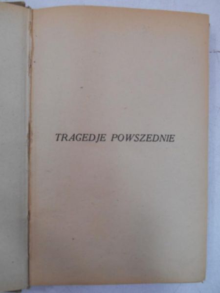Tragedje powszednie, 1921 r.