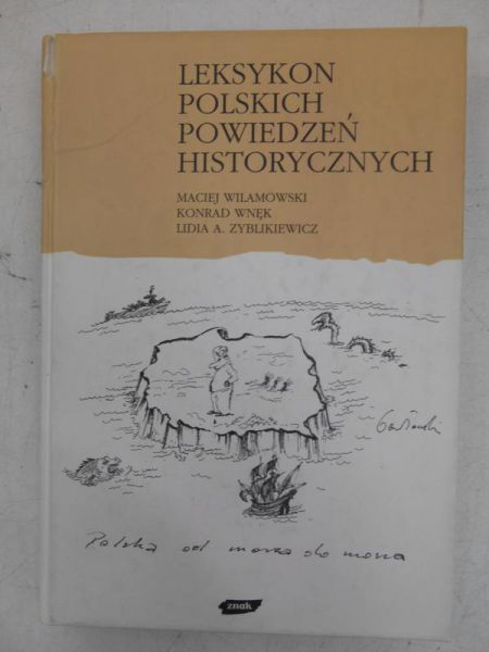 j - Leksykon Polskich powiedzeń historycznych