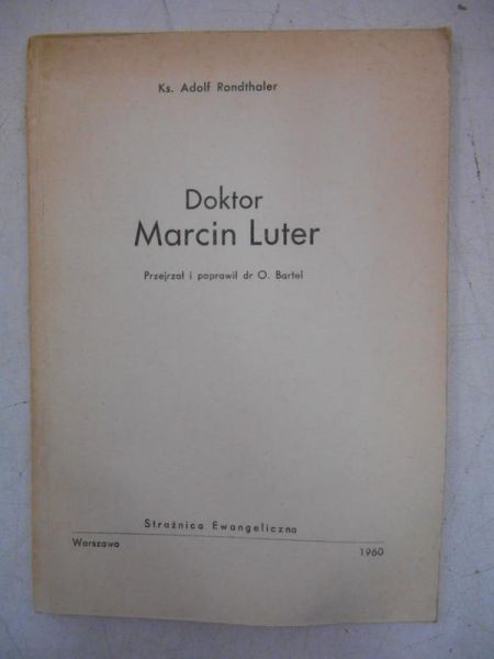 Rondthaler Adolf - Doktor Marcin Luter