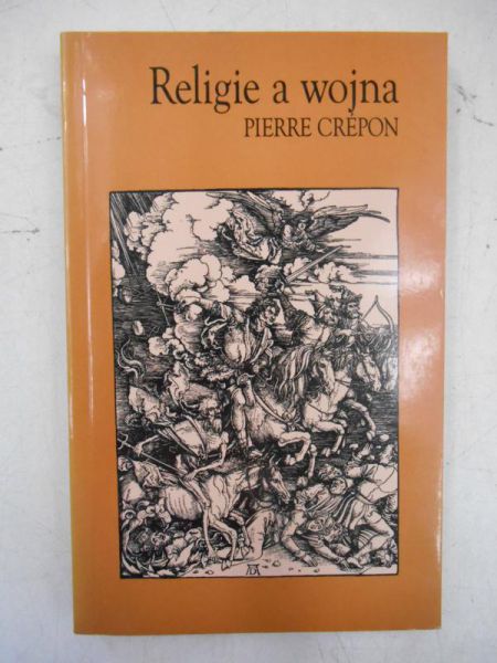 Crepon Pierre - Religia a wojna
