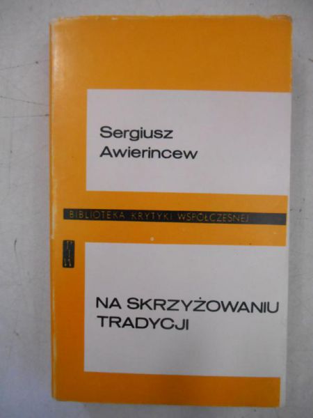 Na skrzyżowaniu tradycji
