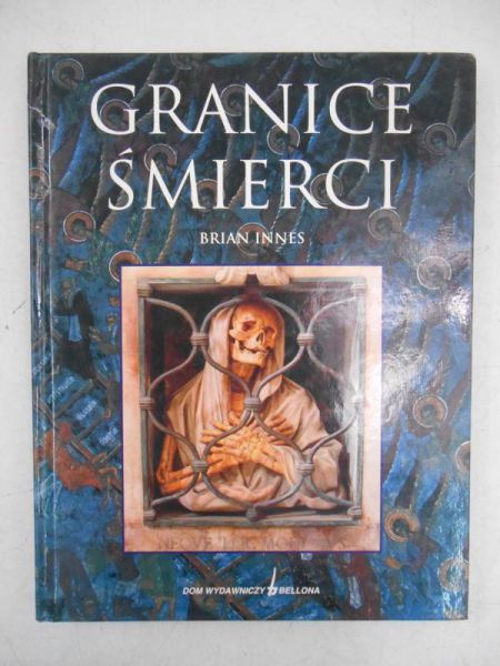 Innes Brian - Granice śmierci