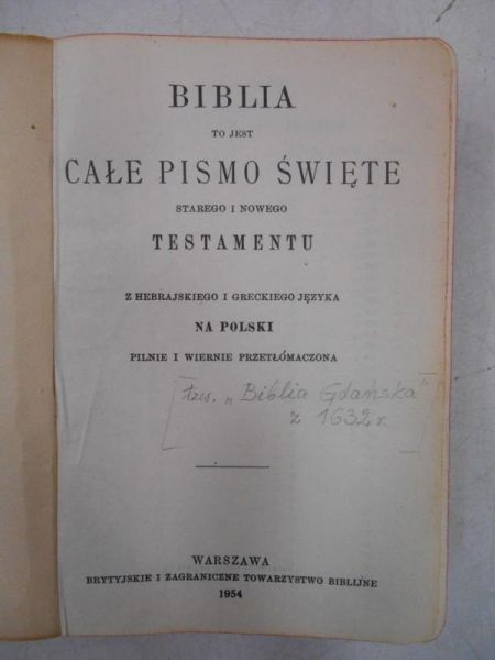 Biblia to jest całe Pismo Święte Starego i Nowego Testamentu