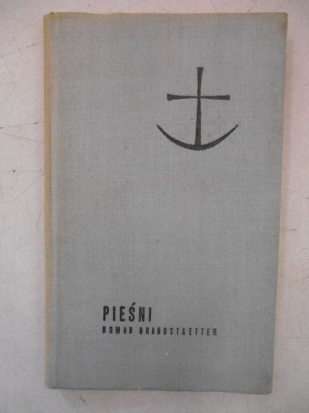 Brandstaetter Roman - Pieśni