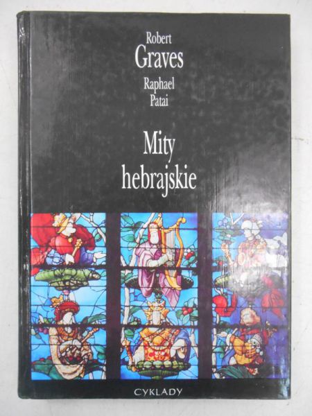 Graves Robert - Mity hebrajskie