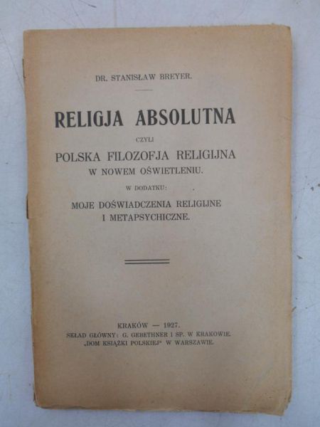 Breyer Stanisław - Religja absolutna, 1927 r.