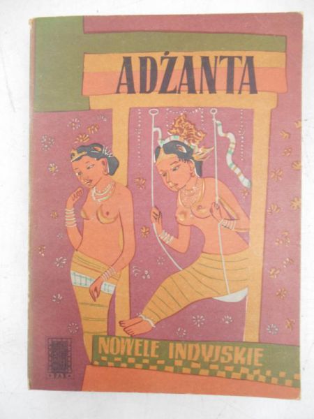 Adżanta. Nowele indyjskie