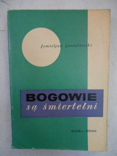 Bogowie są śmiertelni