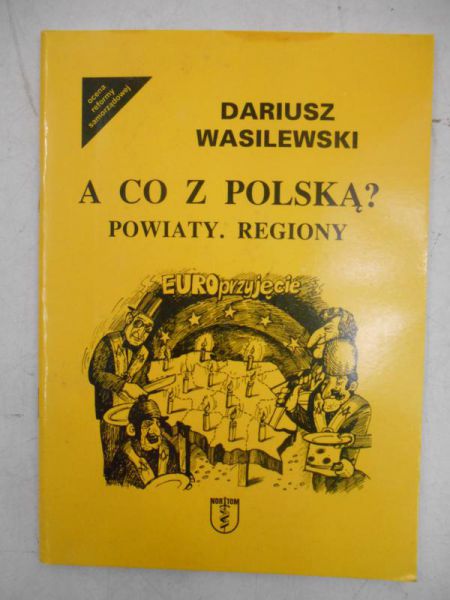 A co z Polską?