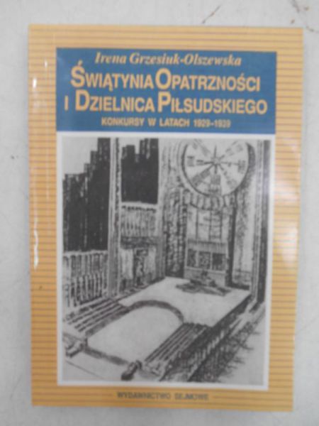 Świątynia opatrzności i dzielnica Piłsudskiego