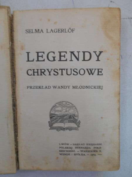 Lagerlof Selma - Legendy Chrystusowe, 1905 r.