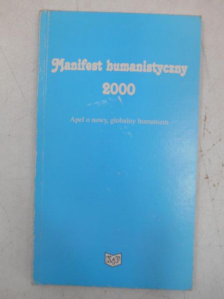 Lewandowska Anna (opr.) - Manifest humanistyczny 2000