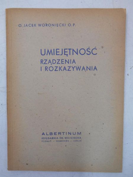 Umiejętność rządzenia i rozkazywania, 1947 r.