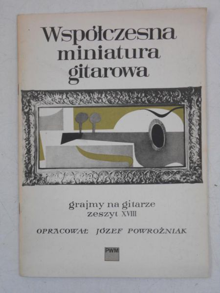 Współczesna muzyka gitarowa, Zeszyt XVIII