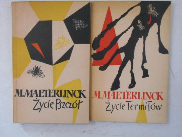 Maeterlinck Maurycy - Zycie Pszcół / Życie Termitów