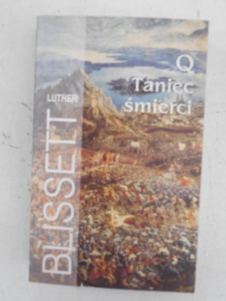 Q. Taniec śmierci