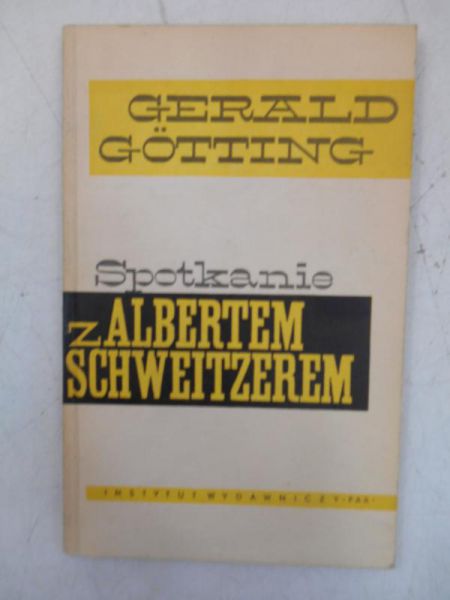 Spotkanie z Albertem Schweitzerem