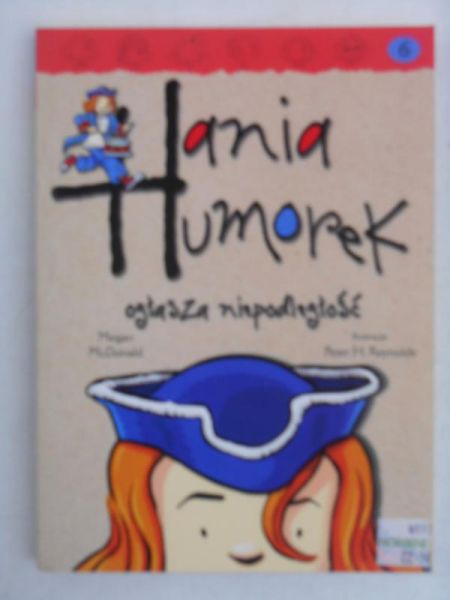 Hania Humorek ogłasza niepodległość