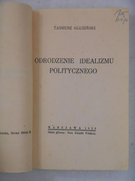 Gluziński Tadeusz - Odrodzenie idealizmu politycznego, 1935 r.