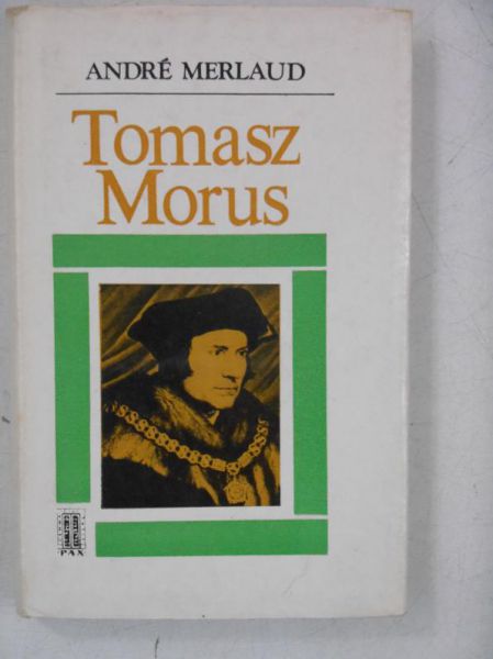 Andre - Tomasz Morus