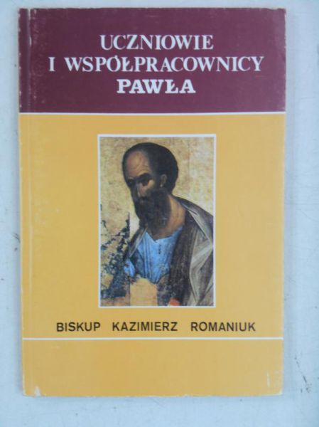 Uczniowie i współpracownicy Pawła