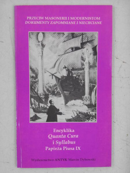 Wojtczak Jerzy (red.) - Encyklika Quanta Cura i Syllabus Papieża Piusa IX