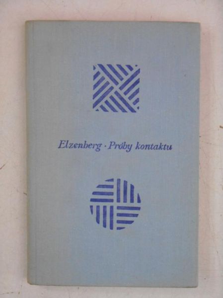 Elzenberg Henryk - Próby kontaktu