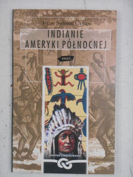 Cyrus Irene - Indianie Ameryki północnej