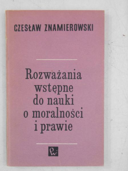 Rozważania wstępne do nauki o moralności i prawie