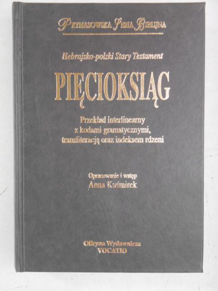 Pięcioksiąg. Hebrajsko-polski Stary Testament