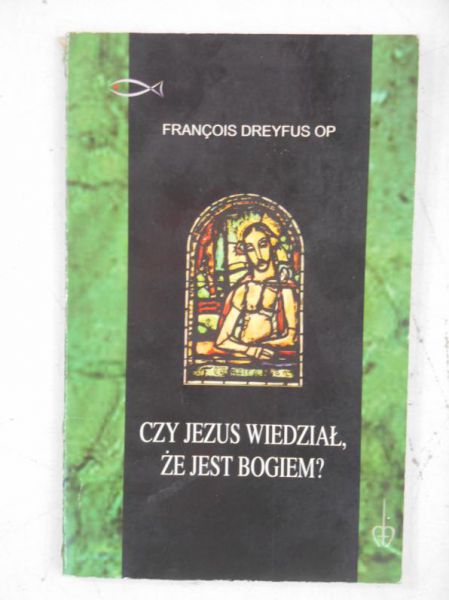 Czy Jezus wiedział, że jest Bogiem