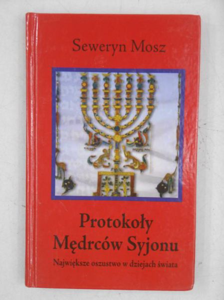 Mosz Seweryn - Protokoły Mędrców Syjonu