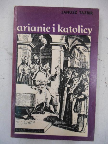 Arianie i katolicy