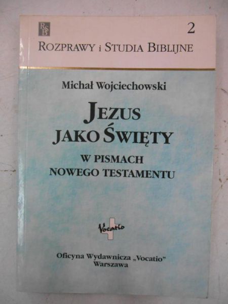 Jezus jako Święty w pismach Nowego Testamentu