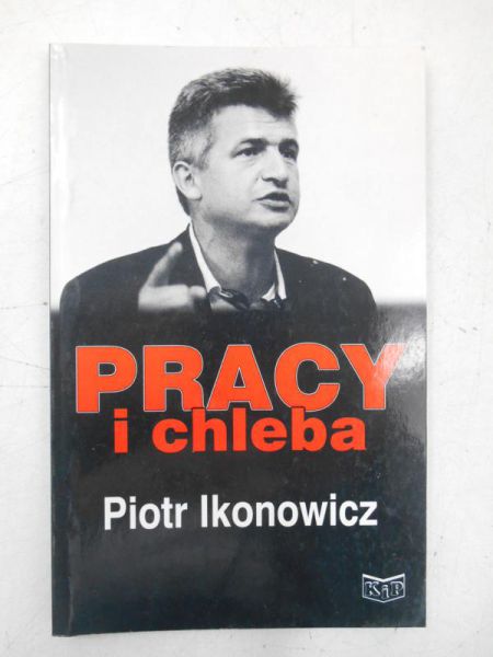 Pracy i chleba