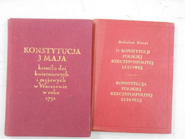 Bierut Bolesław / Bartoszewicz Kazimierz - O konstytucji Polskiej Rzeczypospolitej Ludowej / Konstytucja 3 maja