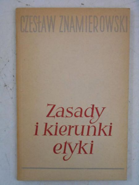 Zasady i kierunki etyki