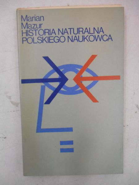 Mazur Marian - Historia naturalna polskiego naukowca