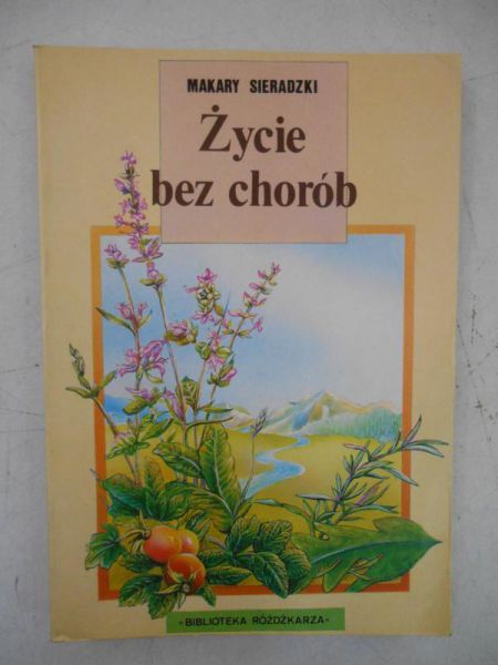 Życie bez chorób