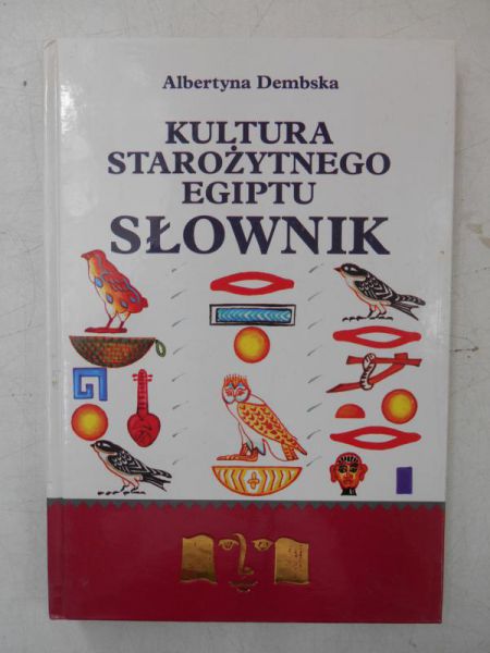 Kultura starożytnego Egiptu. Słownik