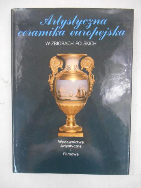 Artystyczna ceramika europejska