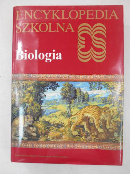 Biologia: Encyklopedia Szkolna