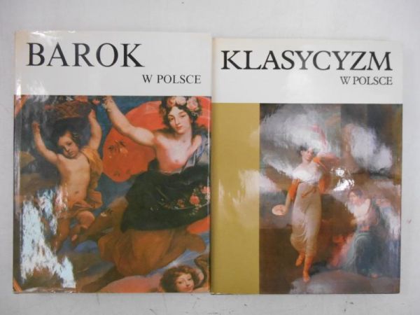 Karpowicz M. / Lorentz S. - Barok w Polsce / Klasycyzm w Polsce