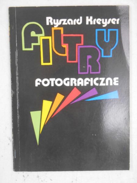 Kreyser Ryszard - Filtry fotograficzne