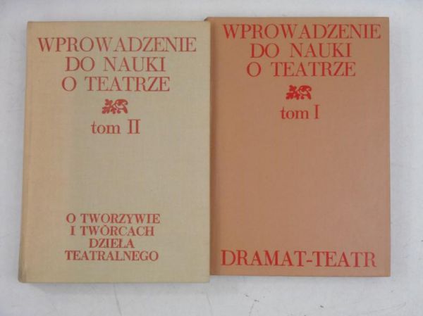 Wprowadzenie do nauki o teatrze Tom I-II