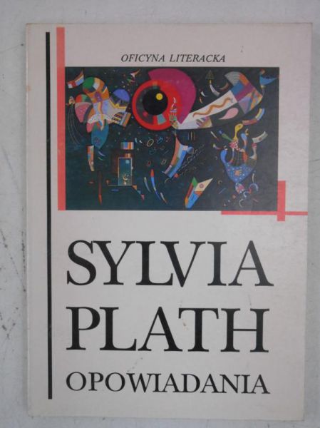Plath Sylvia  - Opowiadania