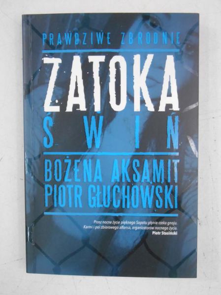 Aksamit Bożena - Zatoka świń