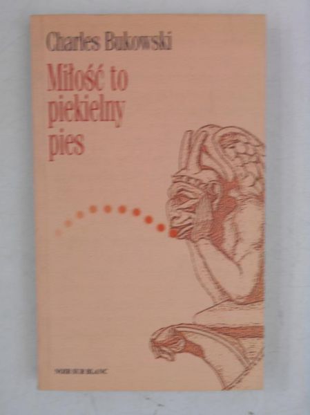 Miłość to piekielny pies